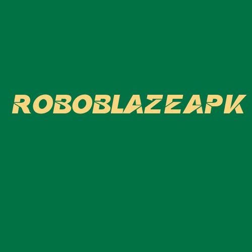 Logo da ROBOBLAZEAPK